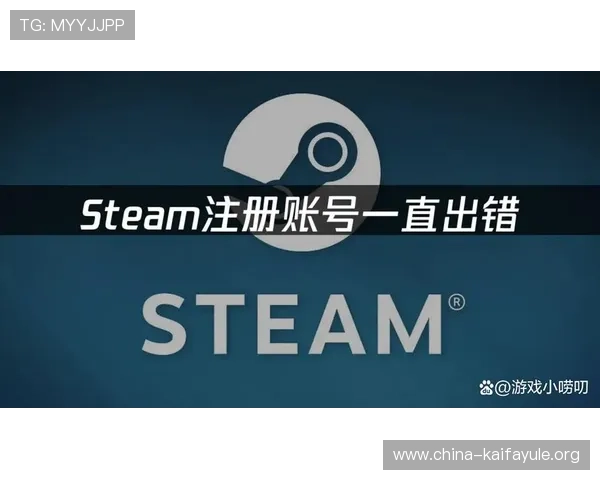 凯发注册中心账号注册常见错误及解决方案，避免注册过程中遇到的常见问题